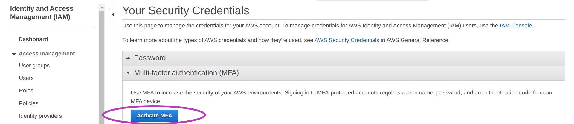 Screen shot of AWS Console Your Security Credentials page in a browser with the option Activate MFA circled