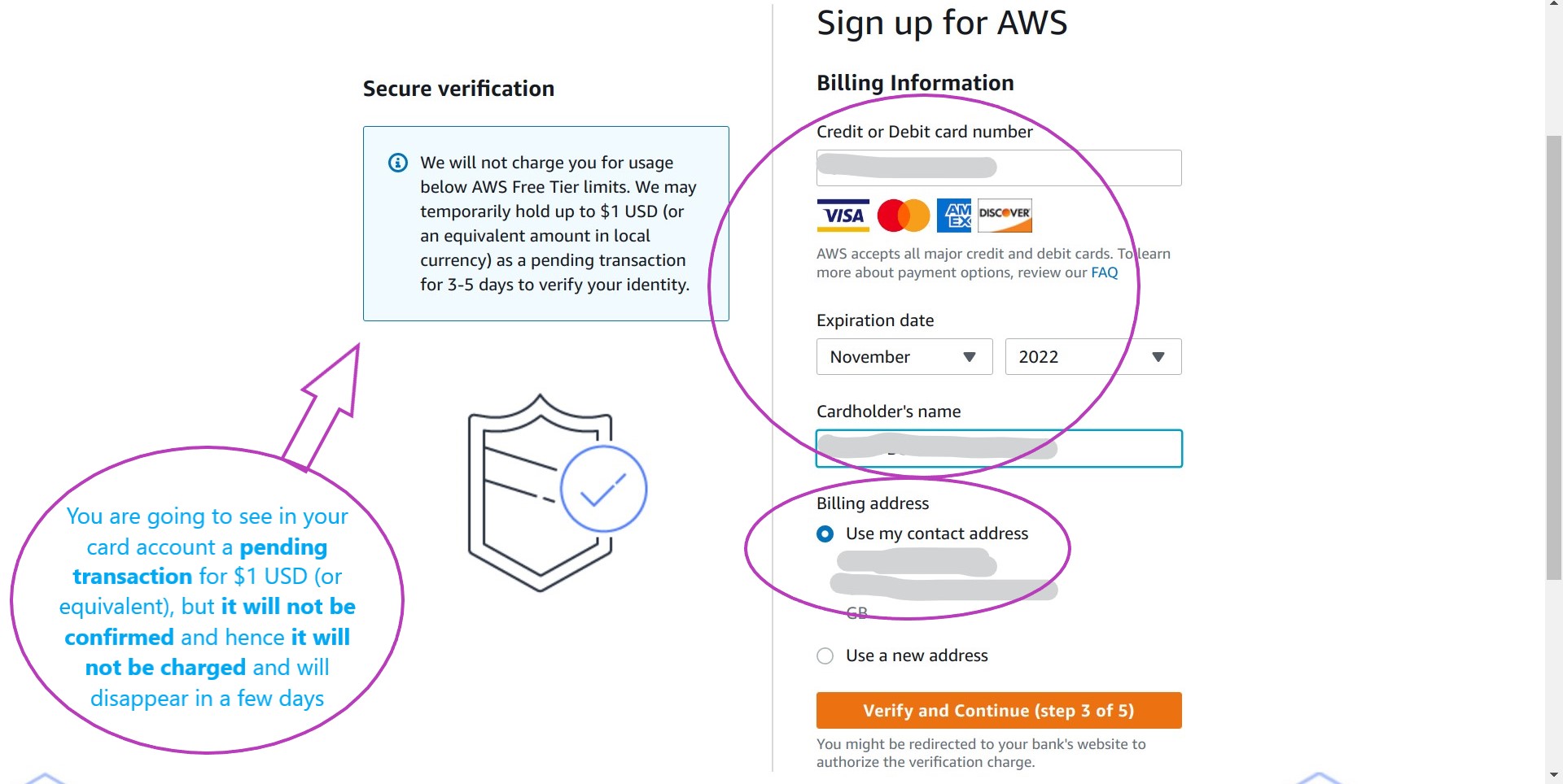 Screen shot of AWS sign up page in a browser with the boxes to enter billing information and a message about regarding a temporary, security card transaction circled