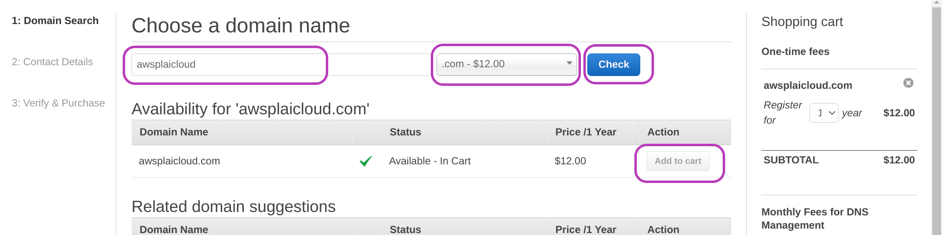 Two screenshots put together of the AWS Console Choose a domain name page in a browser with the following items circled: on the top left the box to enter a domain, on the top right the drop-down to choose the top-level domain and to the right the Check button to check availabilty, just below that button the Add to cart button, and the bottom right the Continue button.